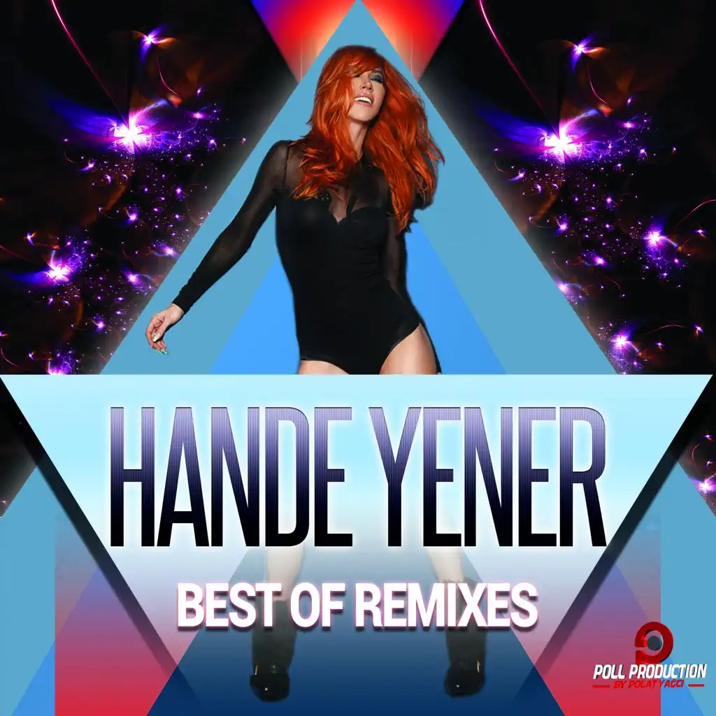 Hande Yener Best of Remixes