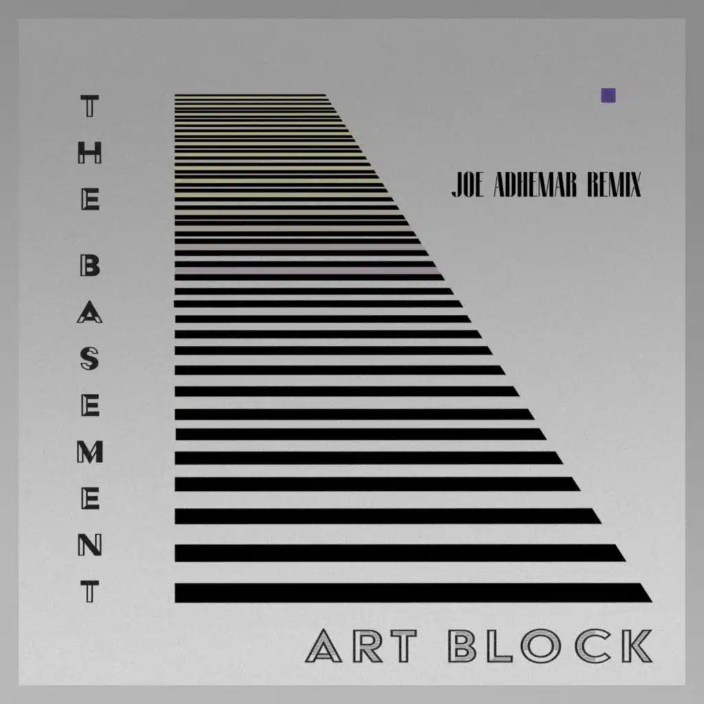 The Basement (feat. Joe Adhemar) (Remix)
