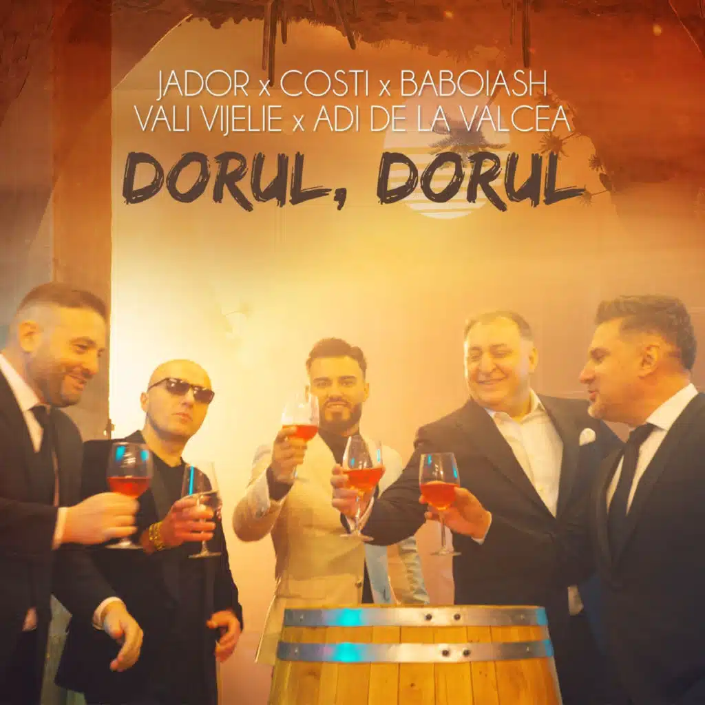 Dorul, dorul (feat. Vali Vijelie & Adi de la Valcea)