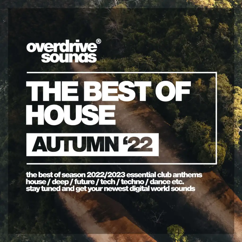 The Best Of House Autumn 2022