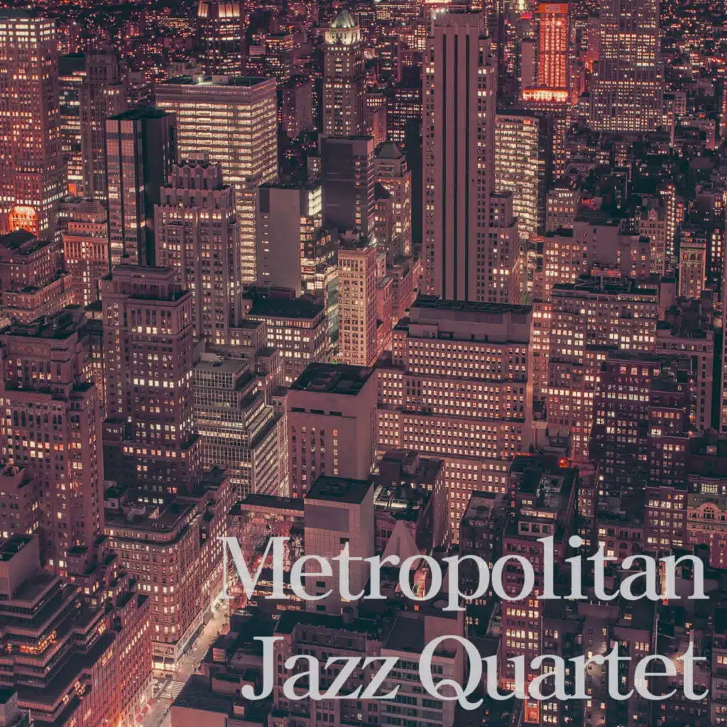 Metropolitan Jazz Quartet