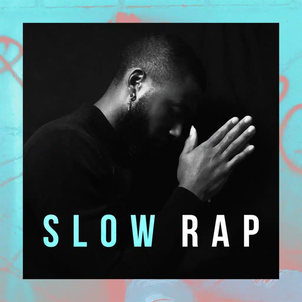 Slow Rap