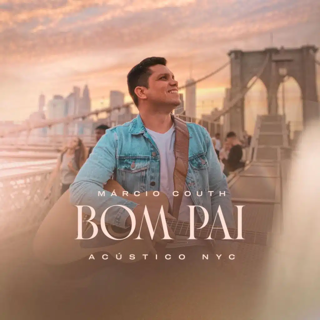 Bom Pai (Acústico NYC)