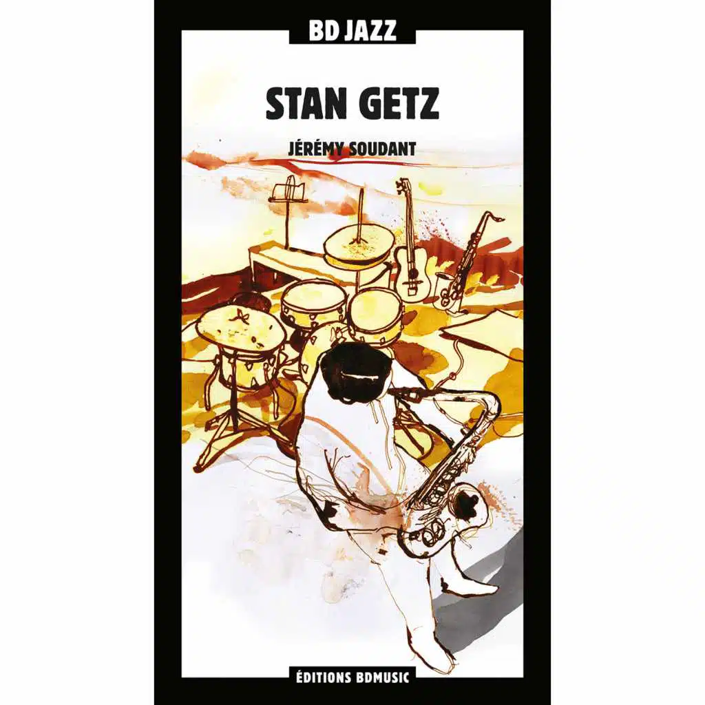 BD Music Presents Stan Getz