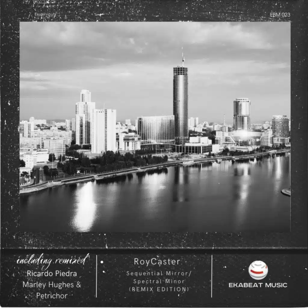 Sequential Mirror/Spectral Minor (REMIX EDITION) [feat. Ricardo Piedra & Marley Hughes]