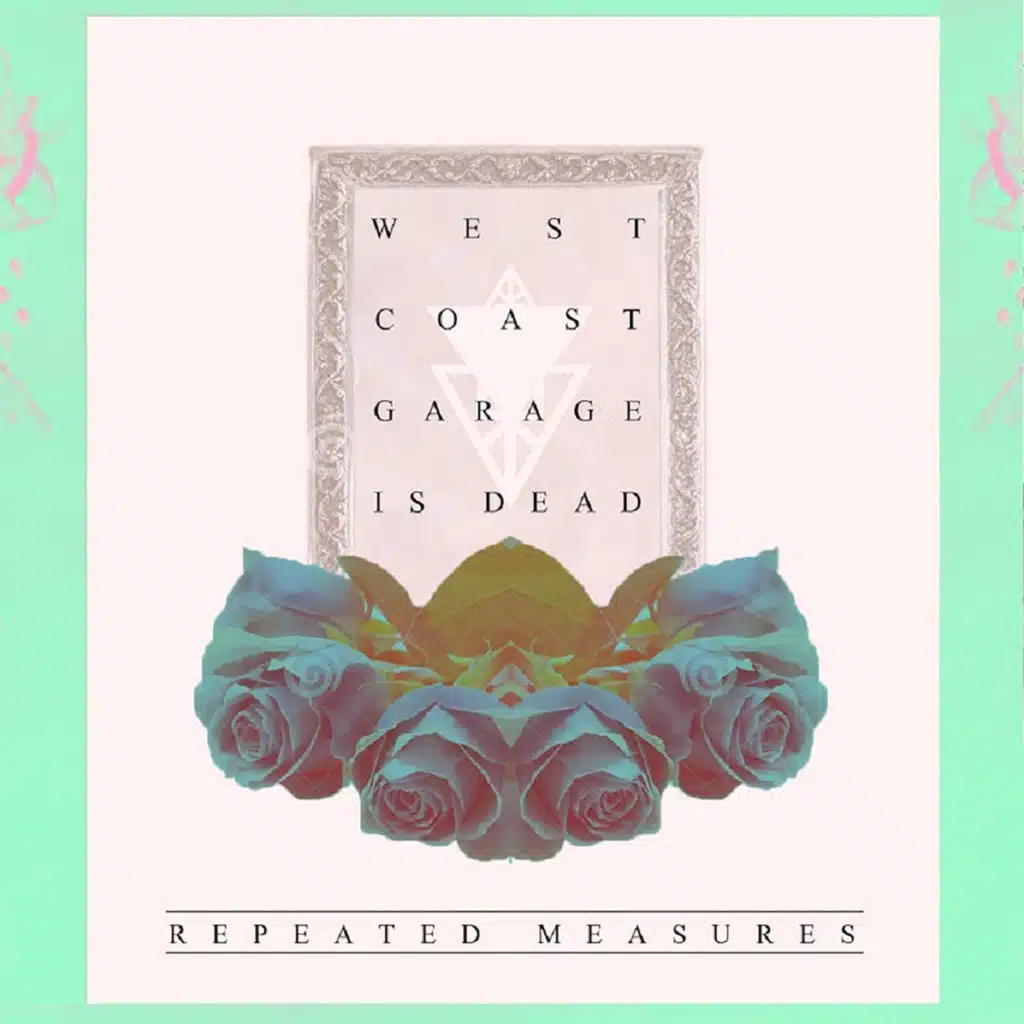 West Coast Garage Is Dead