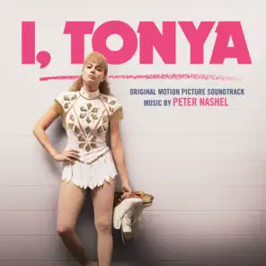 I, Tonya (Original Soundtrack Album)