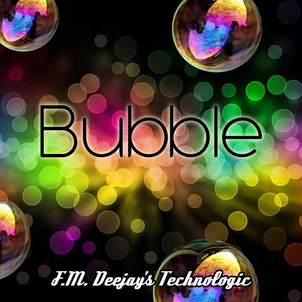 Bubble (Dub Version)