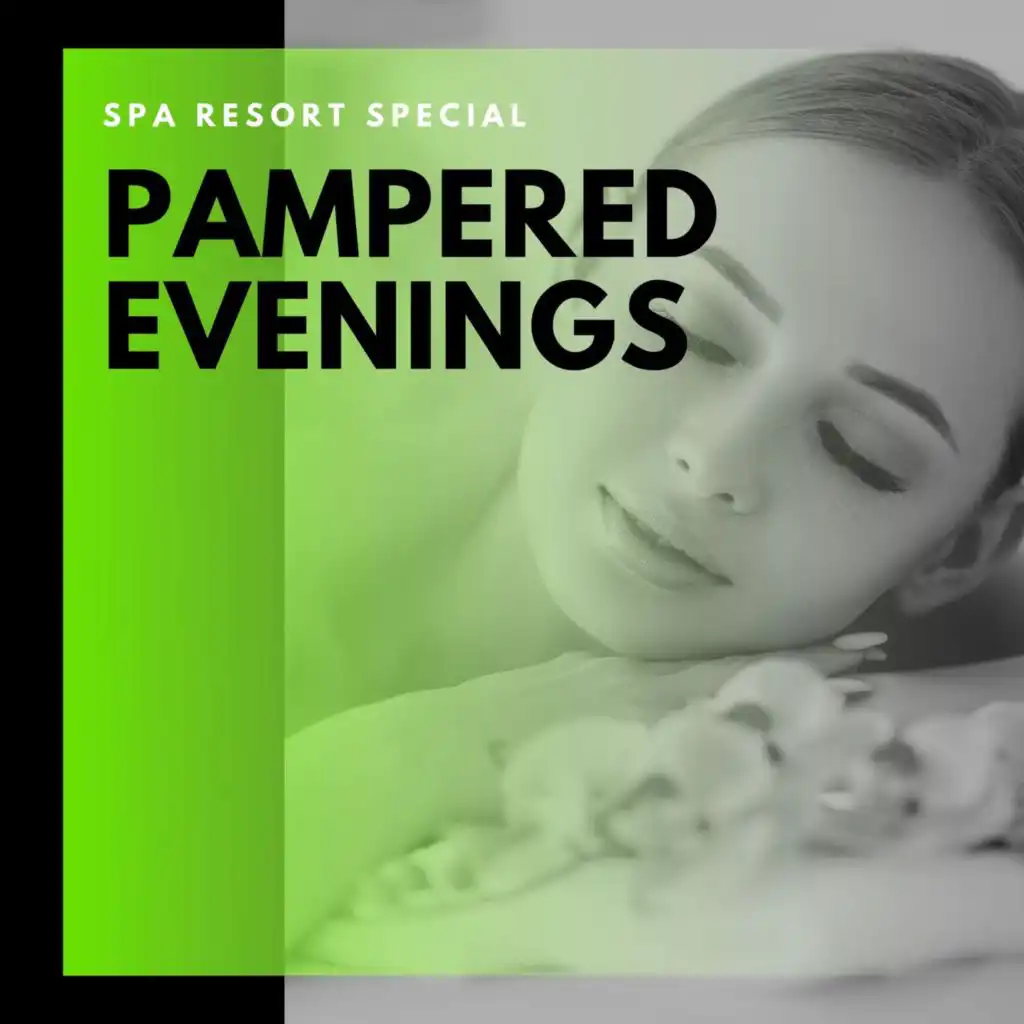 Pampered Evenings - Spa Resort Special