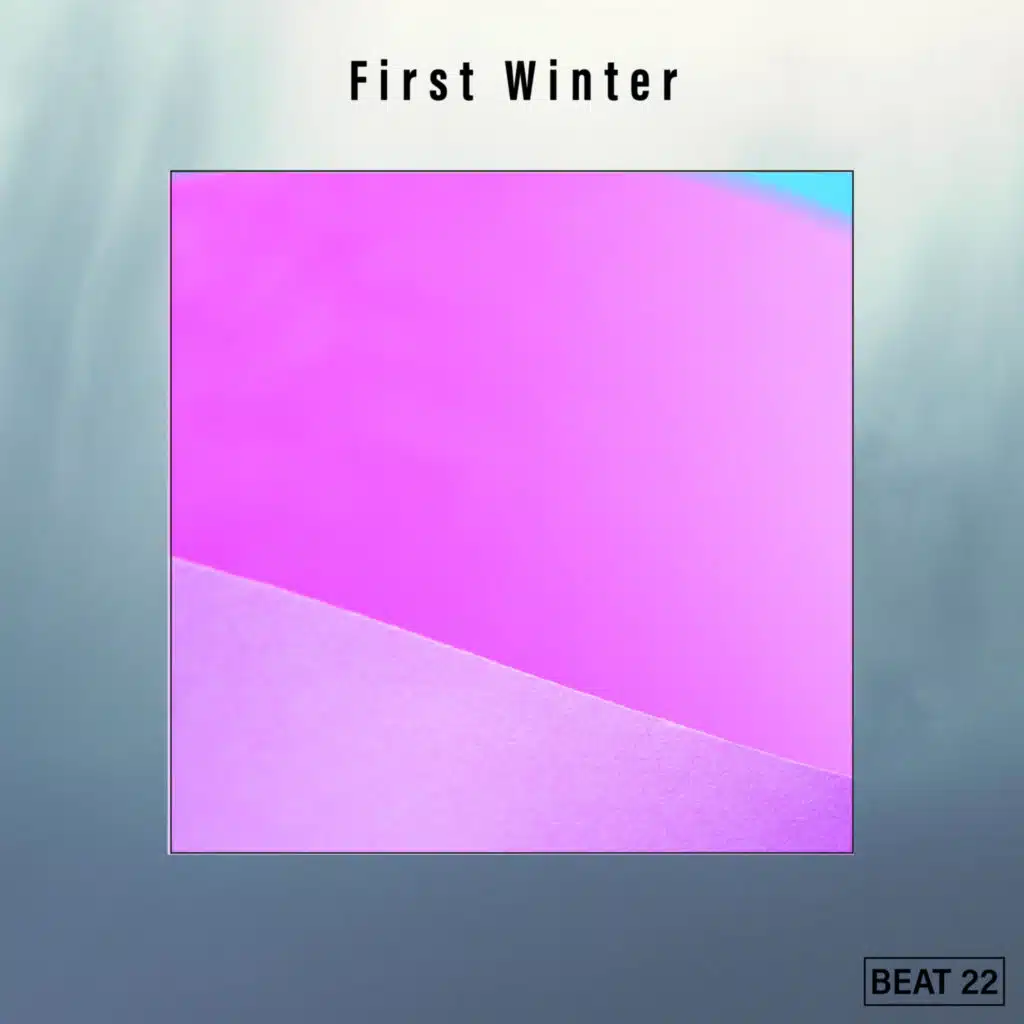 First Winter Beat 22