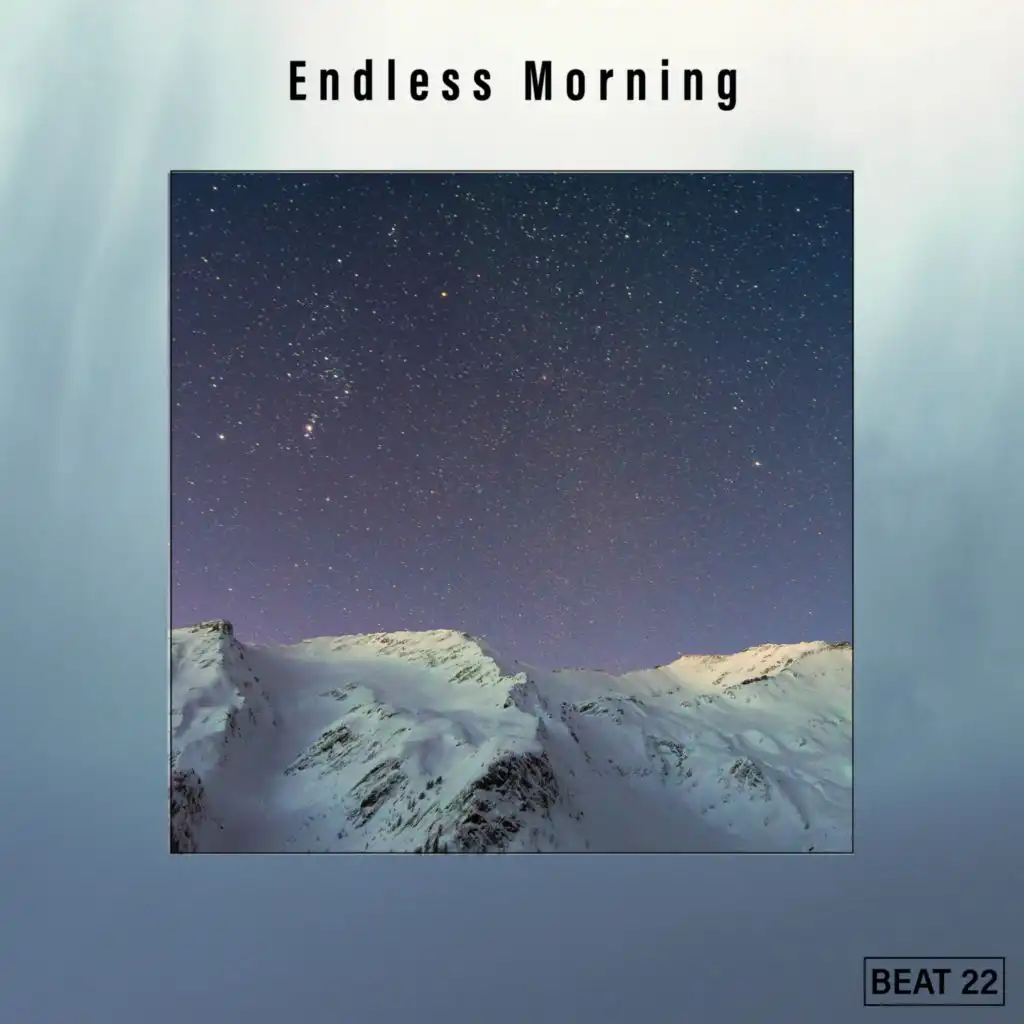 Endless Morning Beat 22