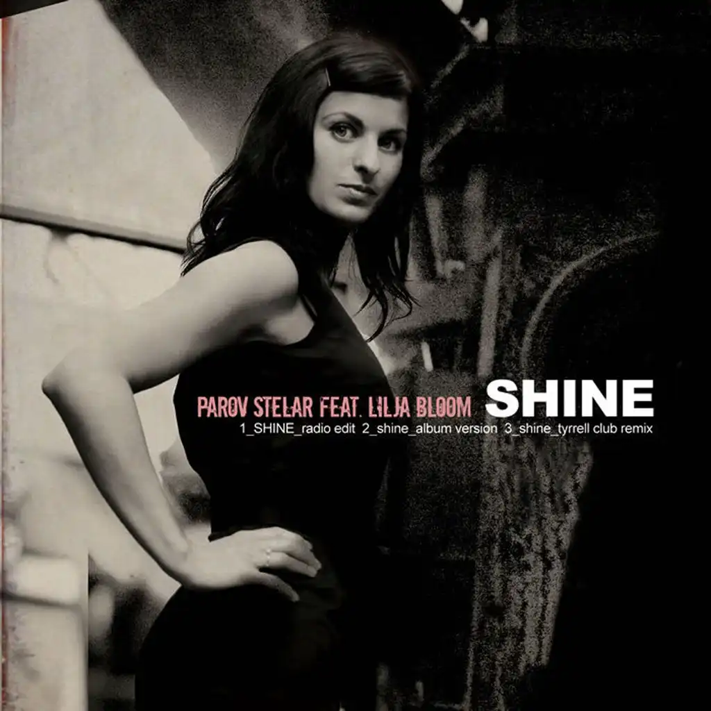 Shine (Radio Edit) [ft. Lilja Bloom]