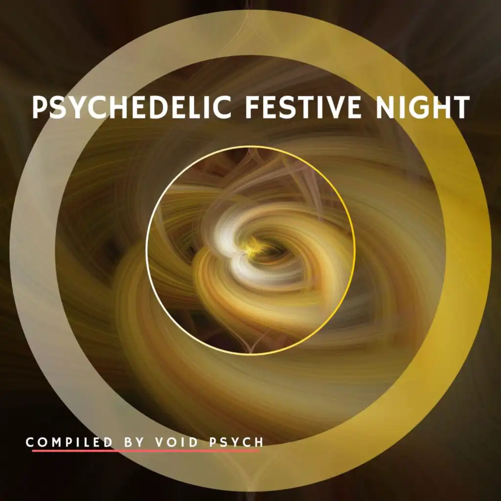 Psychedelic Festive Night - Compiled by Void Psych