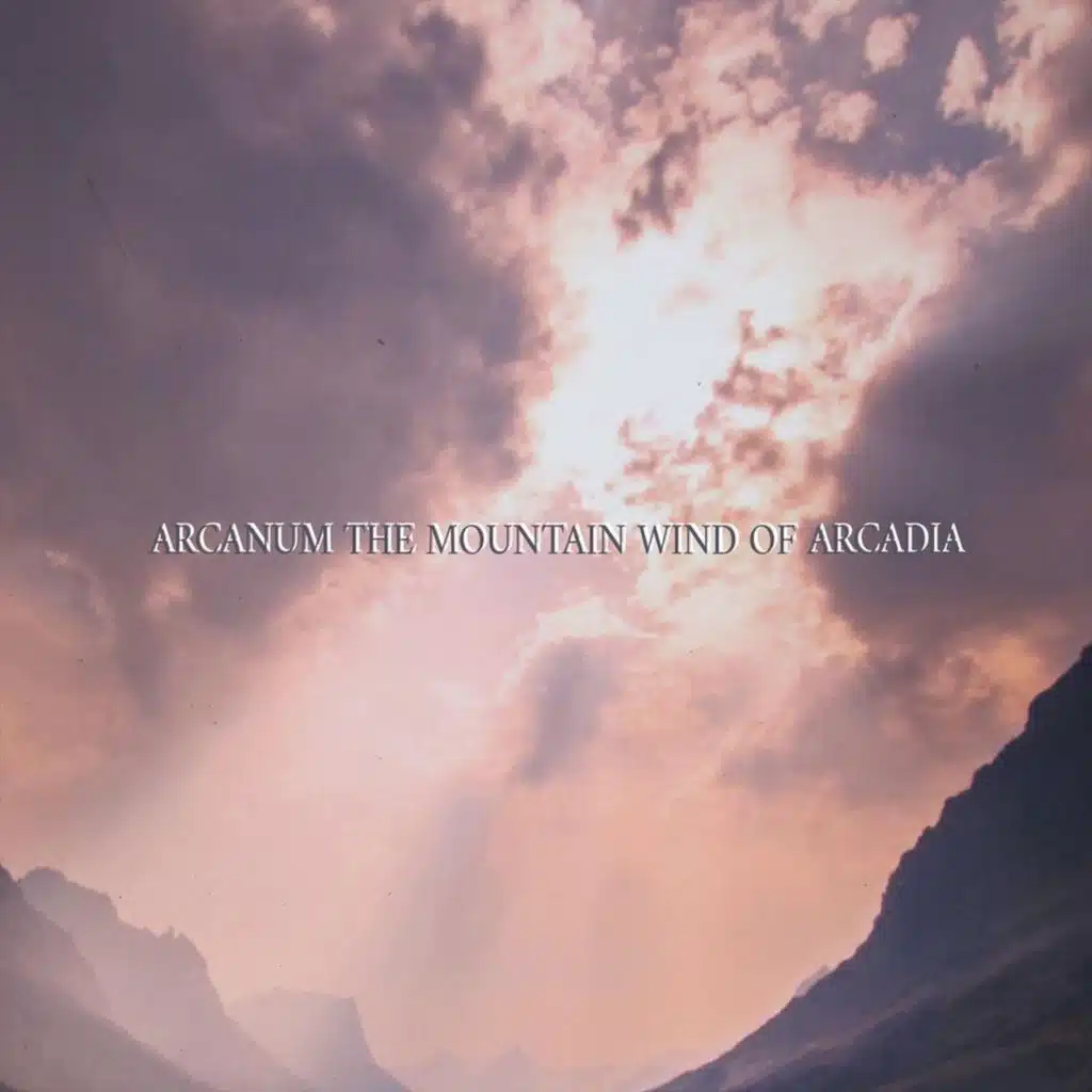 The Mountain Wind of Arcadia