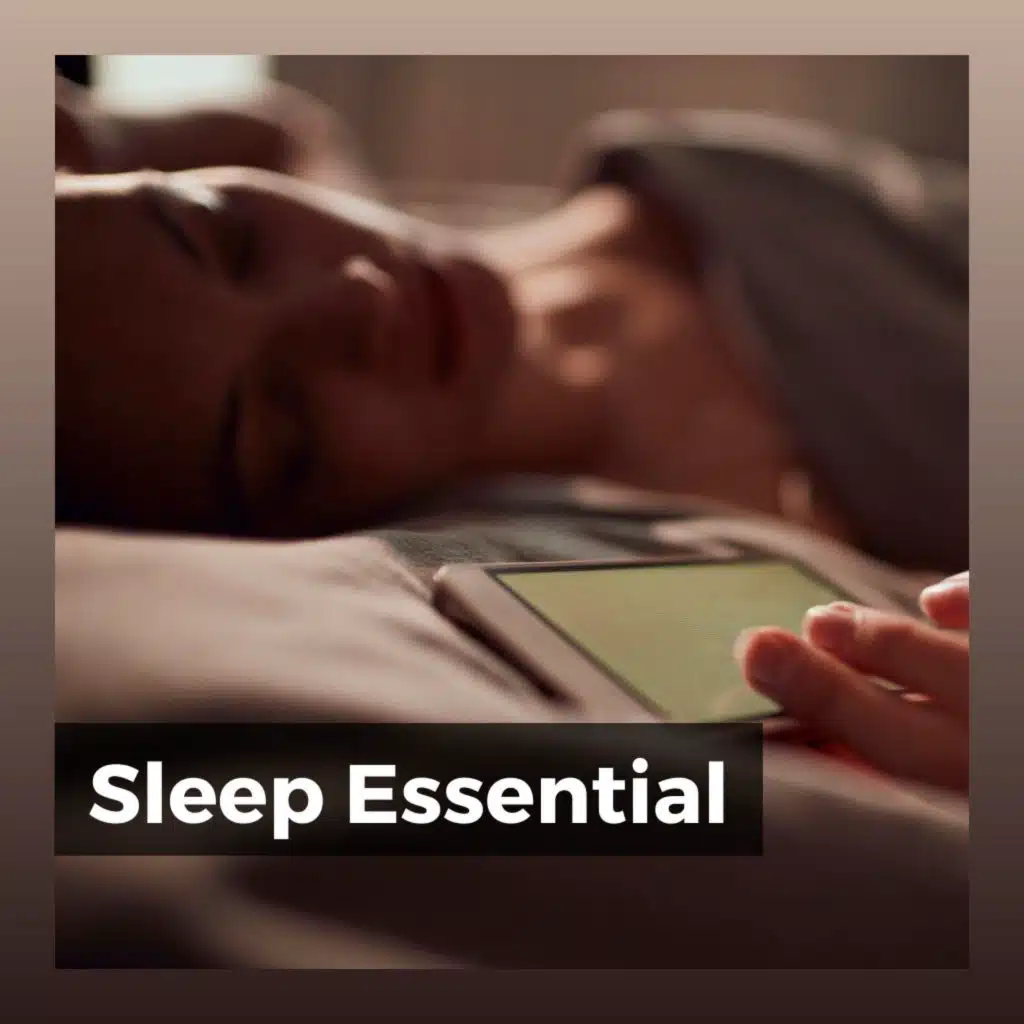 Sleep Essential