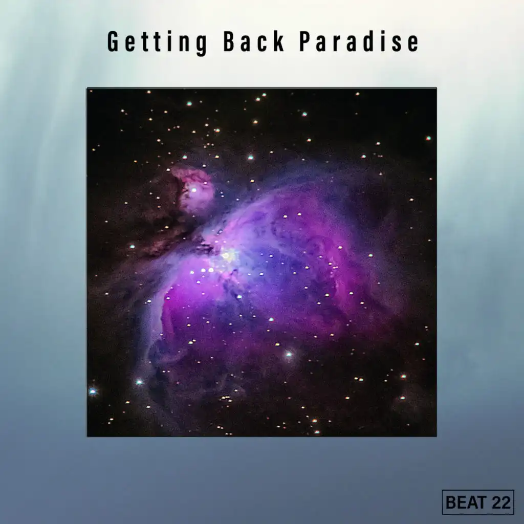 Getting Back Paradise Beat 22