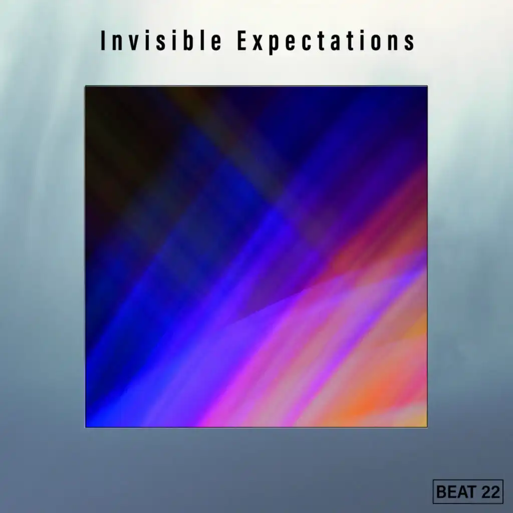 Invisible Expectations Beat 22