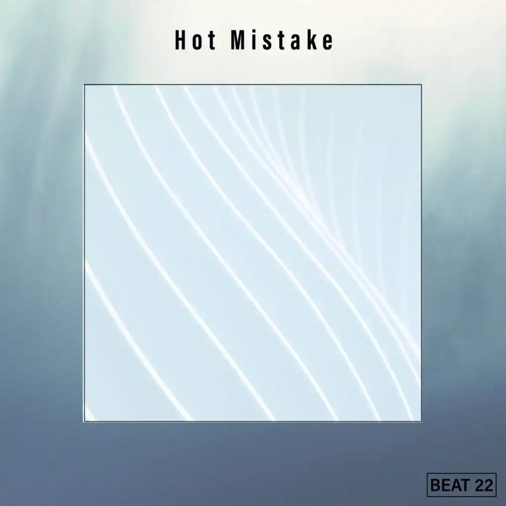 Hot Mistake Beat 22