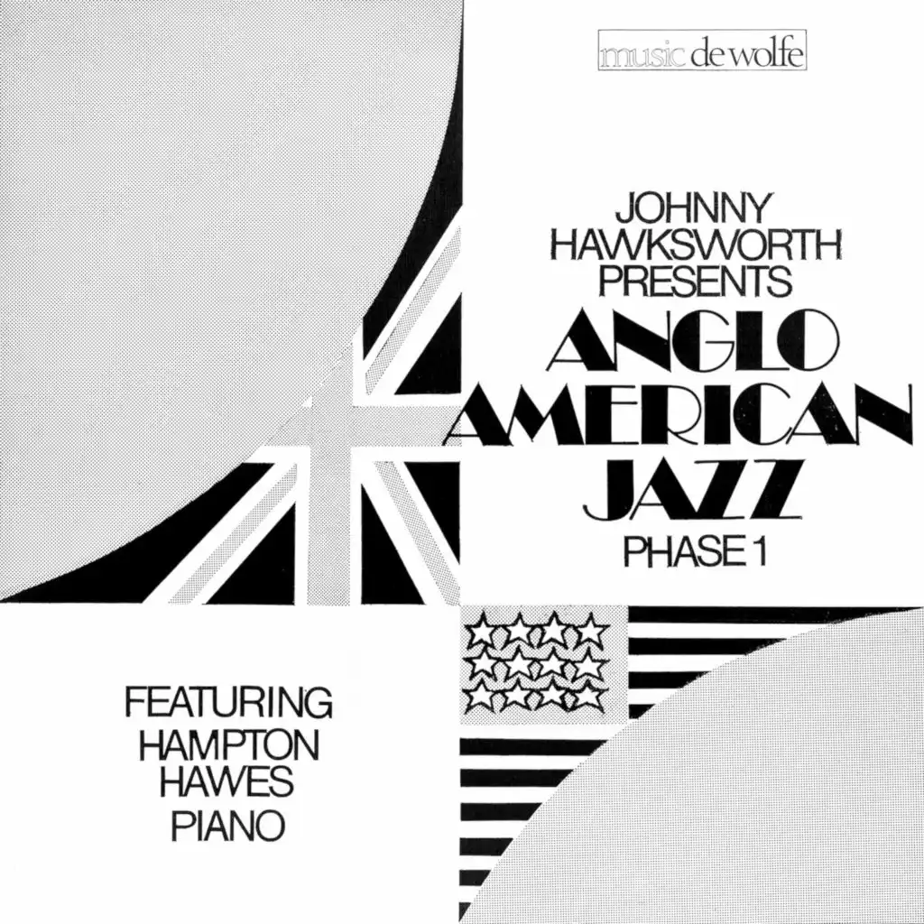 Anglo American Jazz Phase 1 (feat. Hampton Hawes)