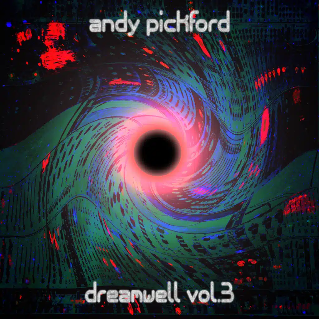 Dreamwell, Vol. 3 (Retrospective Remix Compilation) [feat. Paul Nagle]