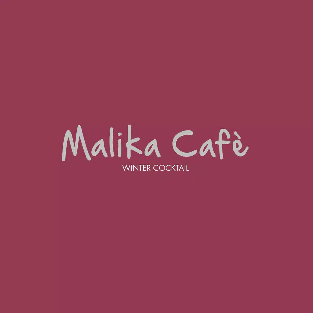 Malika Cafè (Winter Cocktail)
