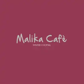 Malika Cafè (Winter Cocktail)