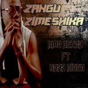 Zangu Zimeshika (ft. Shaa Biggy)
