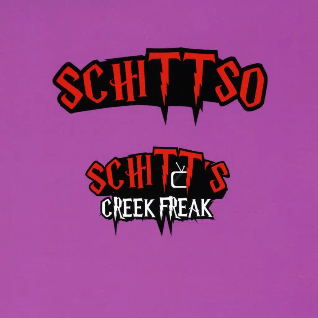 Schittso Schitt's Creek Freak