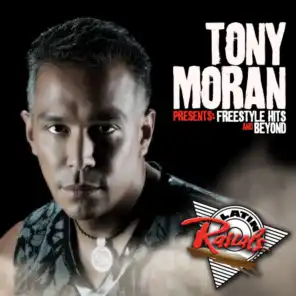 Tony Moran Presents: Freestyle Hits and Beyond