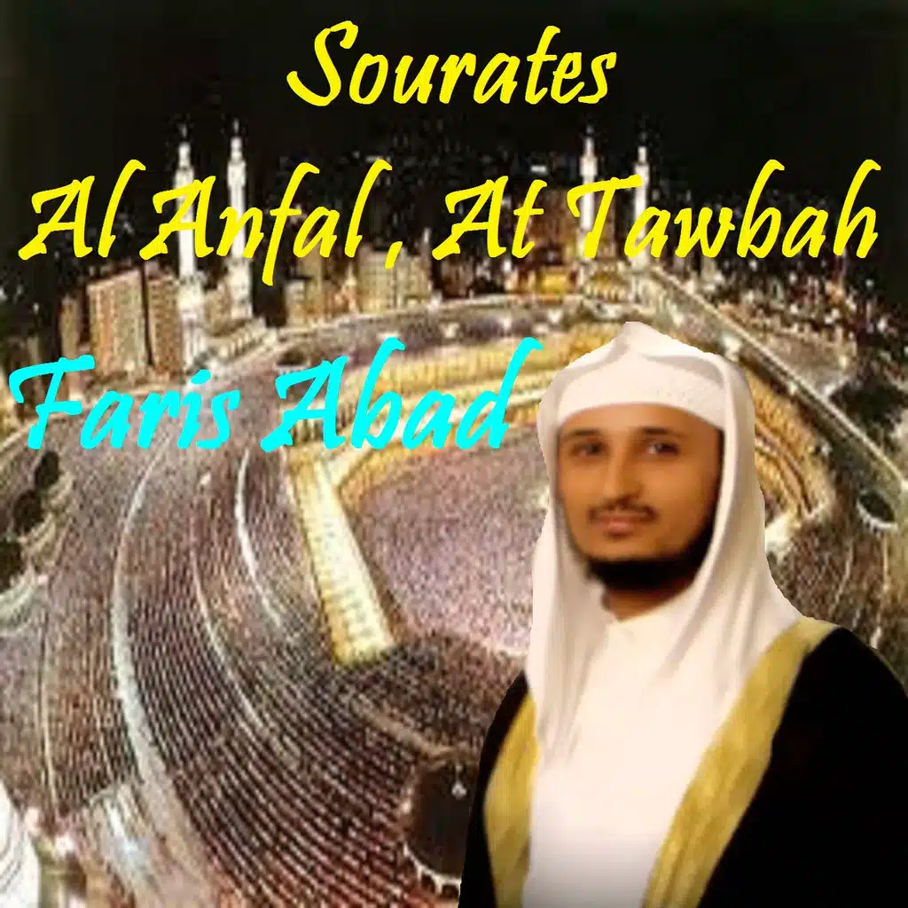 Sourates Al Anfal , At Tawbah (Quran)