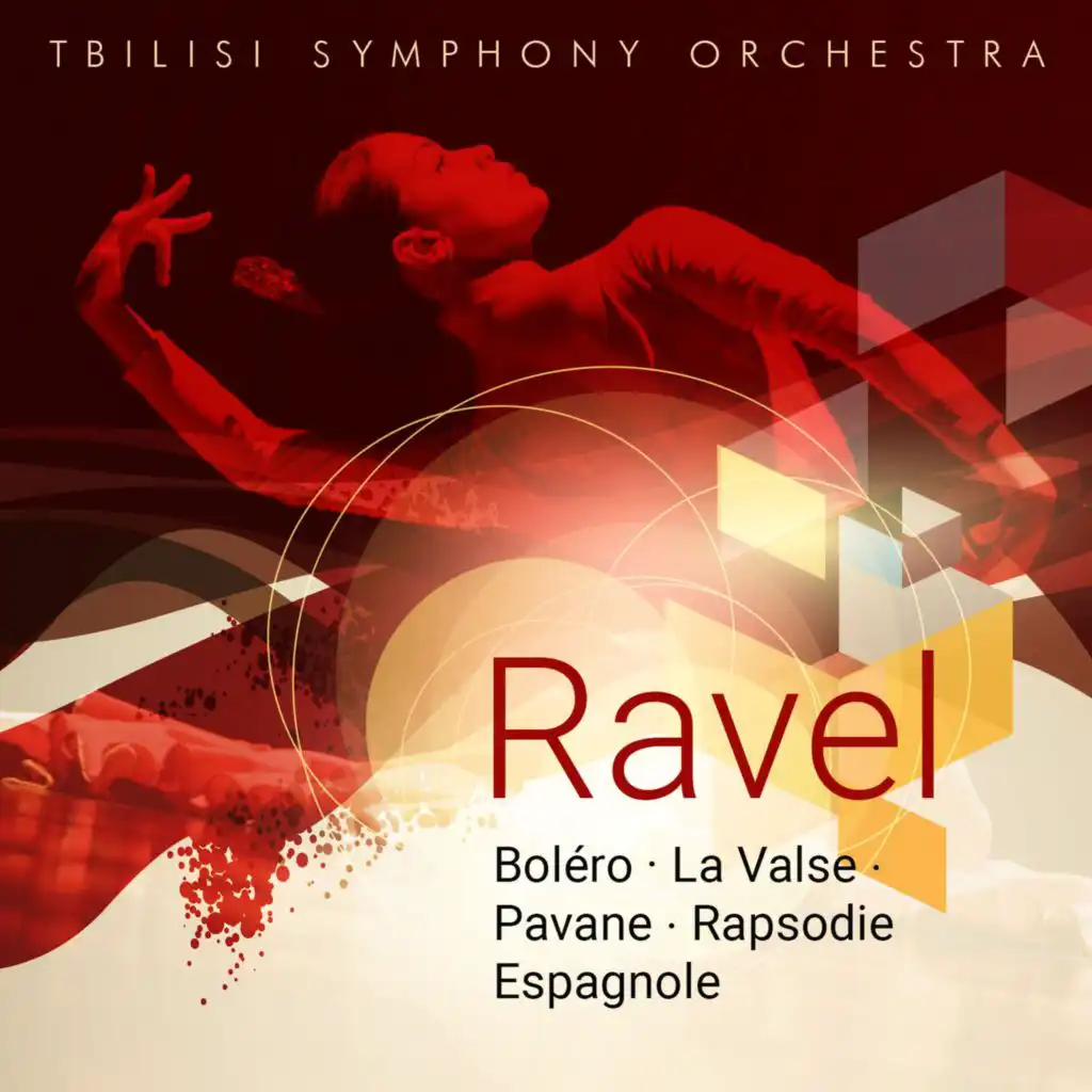 Ravel: Boléro - La Valse - Pavane - Rapsodie Espagnole