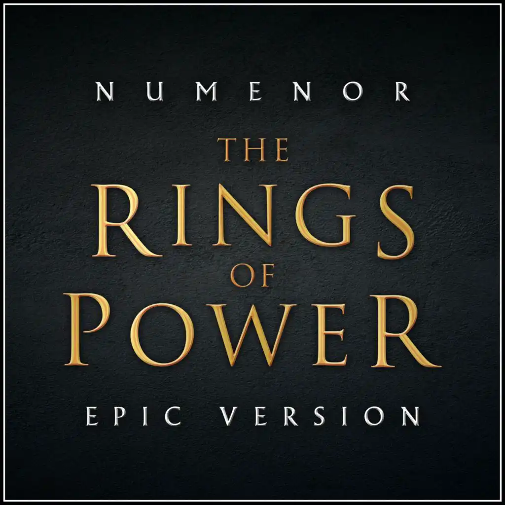 The Rings of Power - Númenor (Epic Version)