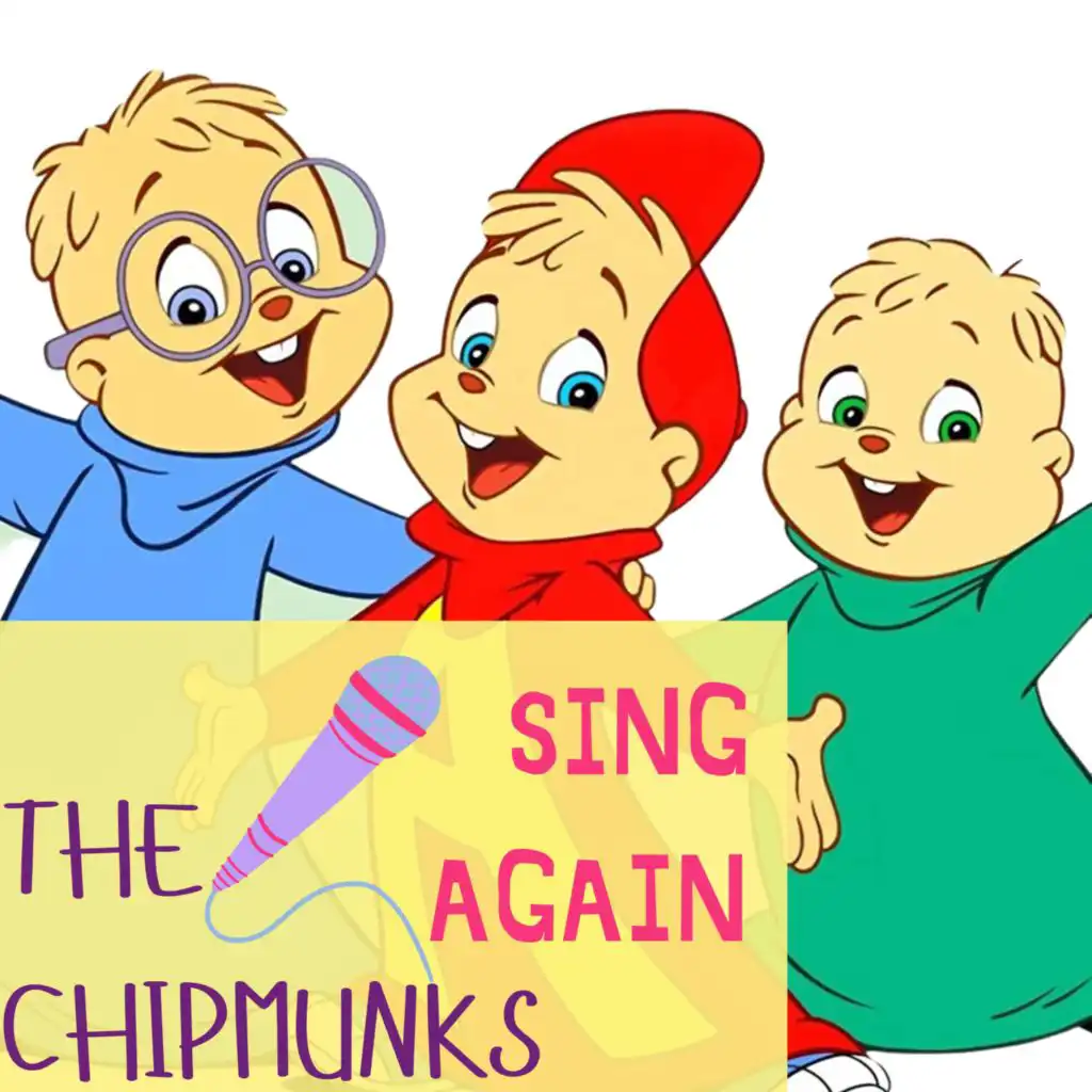 Sing Again - The Chipmunks