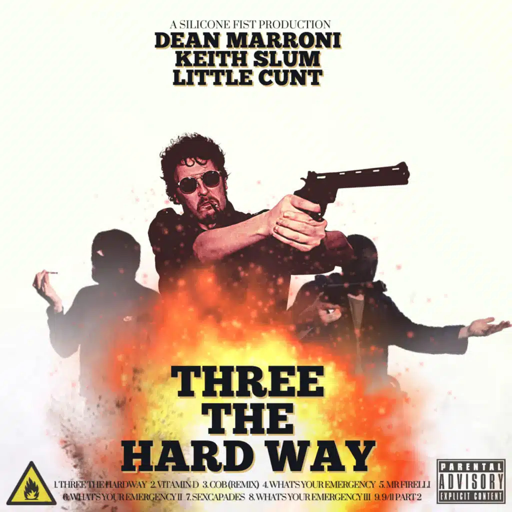 Three the Hard Way