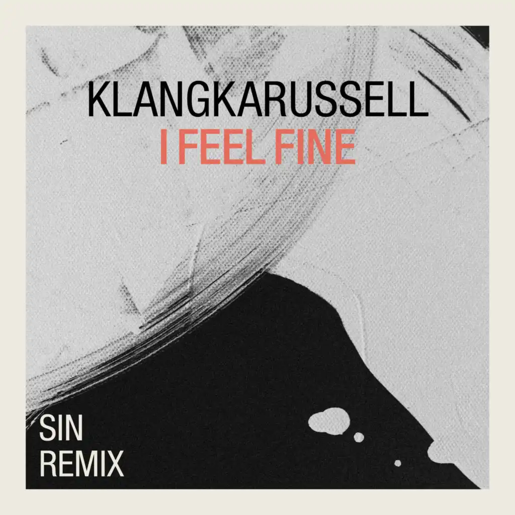 I Feel Fine (SIN Remix) (Dub)