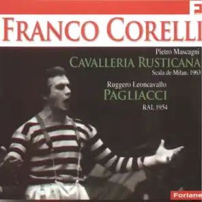 Franco Corelli: Cavalleria rusticana & Pagliacci