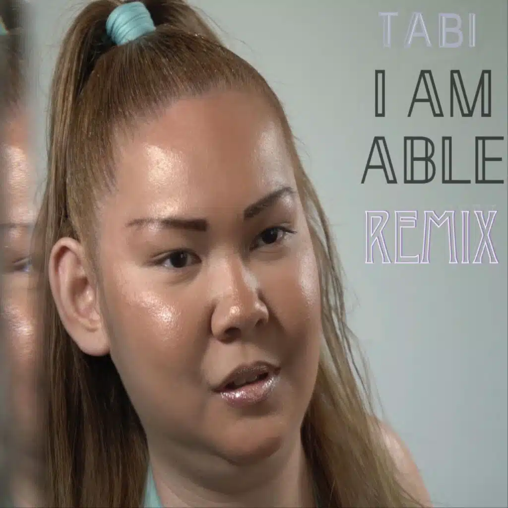 I Am Able (Remix) [feat. DJ Gonz]
