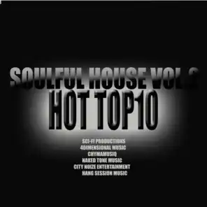 Soulful House, Volume. 2 (Hot Top 10 Unmixed)