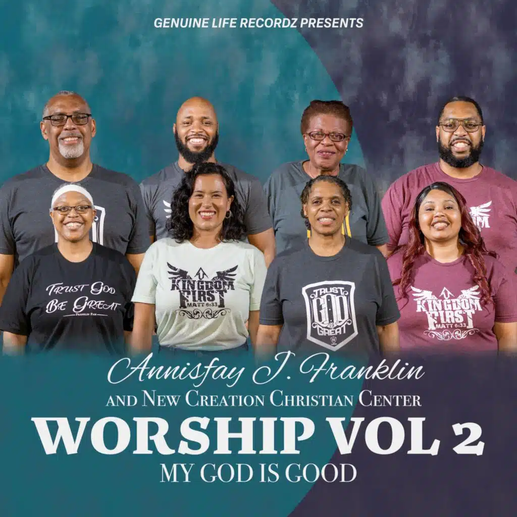 Worship, Vol. 2: My God Is Good