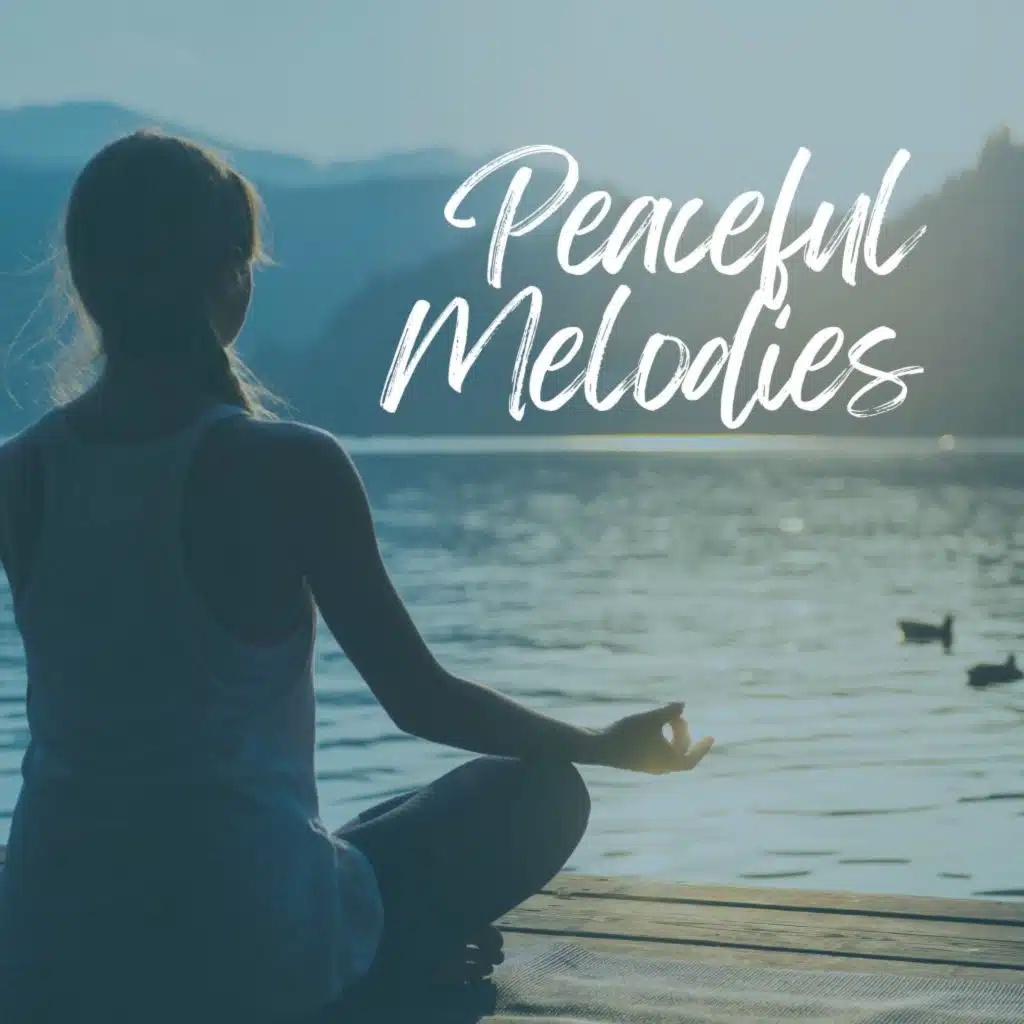 Peaceful Melodies