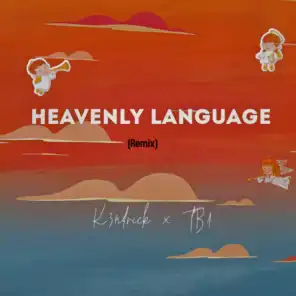 Heavenly language (Remix)