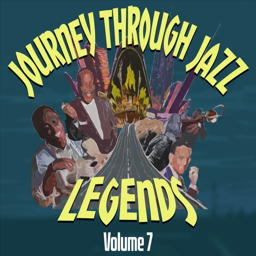 Journey Through Jazz: Legends, Vol. 7