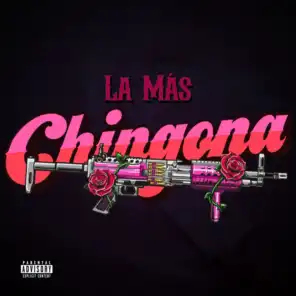 La Más Chingona (feat. 2mx2)