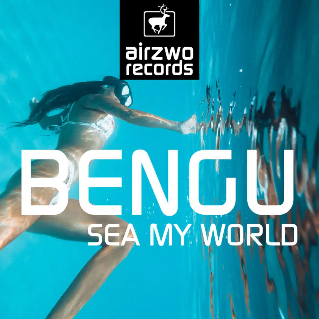 Sea My World (Alaya Reef) [feat. Ufuk Yildirim]