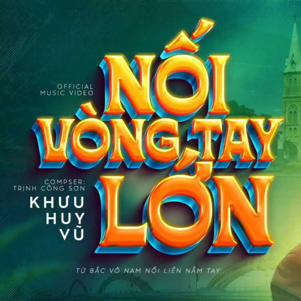 Nối Vòng Tay Lớn (Remix)