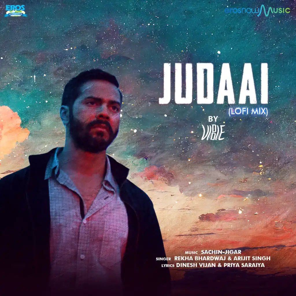 Judaai (From "Badlapur") (Lofi Mix) [feat. VIBIE]