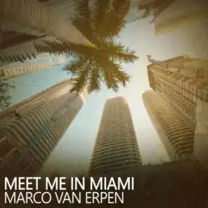 Meet Me in Miami