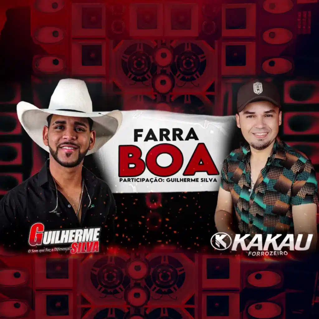Farra Boa (feat. guilherme silva)