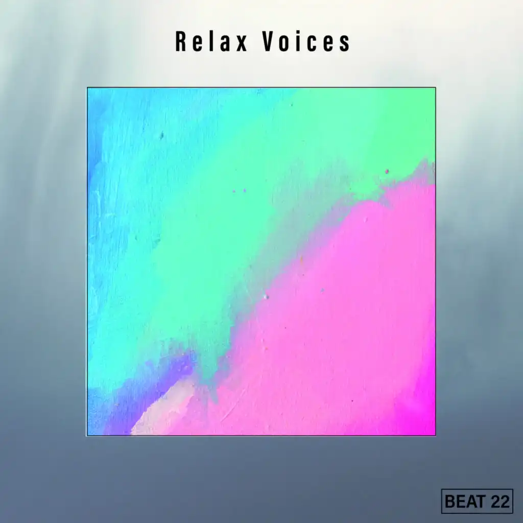 Relax Voices Beat 22