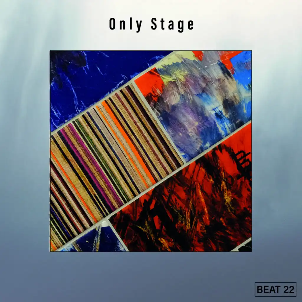 Only Stage Beat 22
